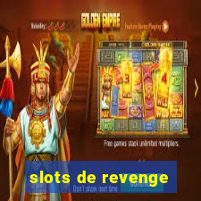 slots de revenge